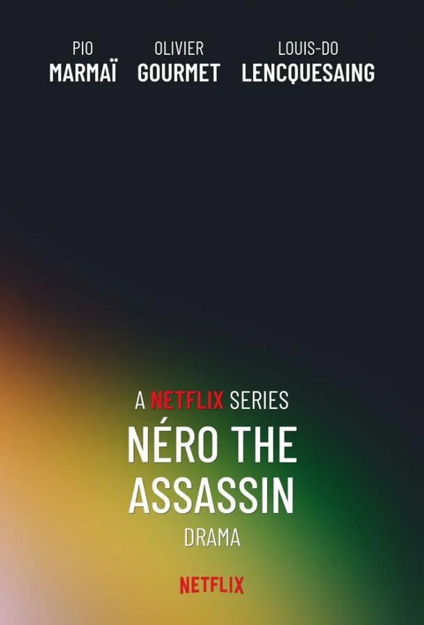 Сериал Убийца по имени Неро 1 сезон 